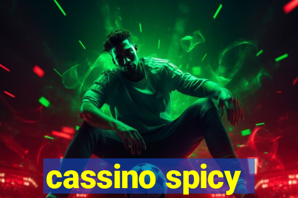 cassino spicy